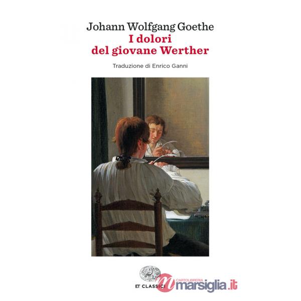 Dolori del giovane Werther (I)