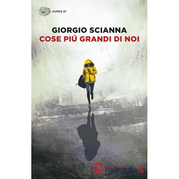 Cose più grandi di noi