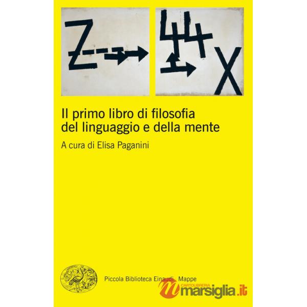 Primo libro di filosofia del linguaggio e della mente (Il)