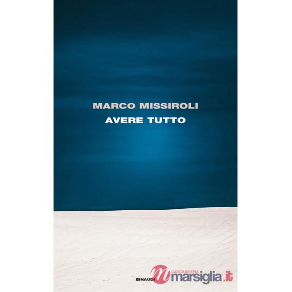 Avere tutto