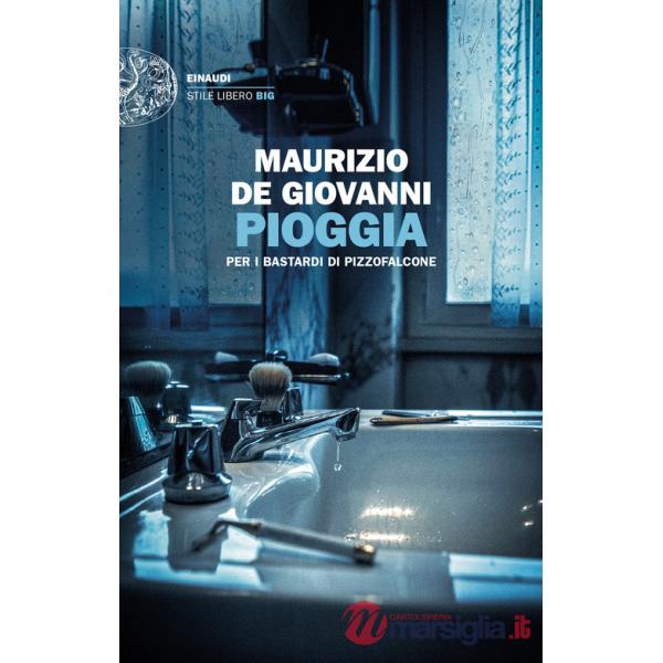 Pioggia per i Bastardi di Pizzofalcone
