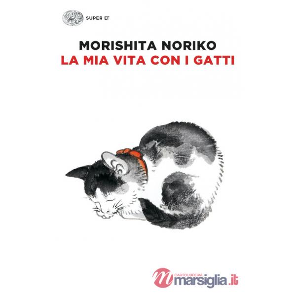 Mia vita con i gatti (La)