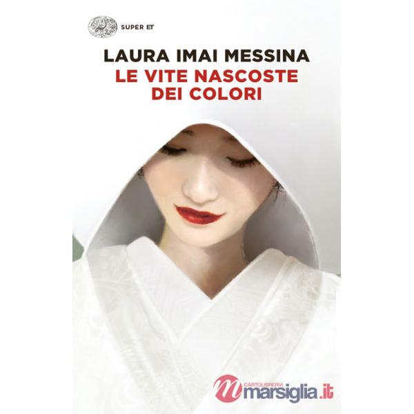Vite nascoste dei colori (Le)