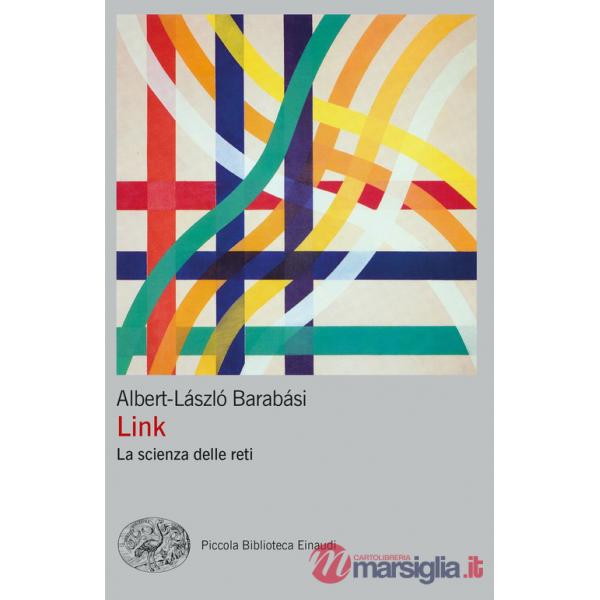 Link. La scienza delle reti