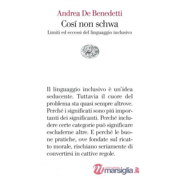 Così non schwa. Limiti ed eccessi del linguaggio inclusivo
