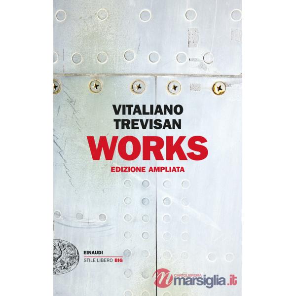 Works. Ediz. ampliata