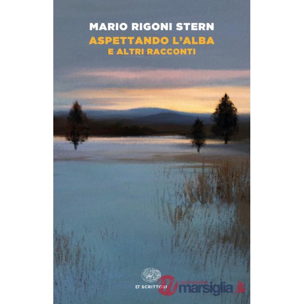 Aspettando l'alba e altri racconti