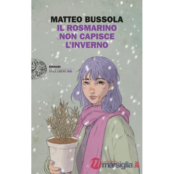 Rosmarino non capisce l'inverno (Il)