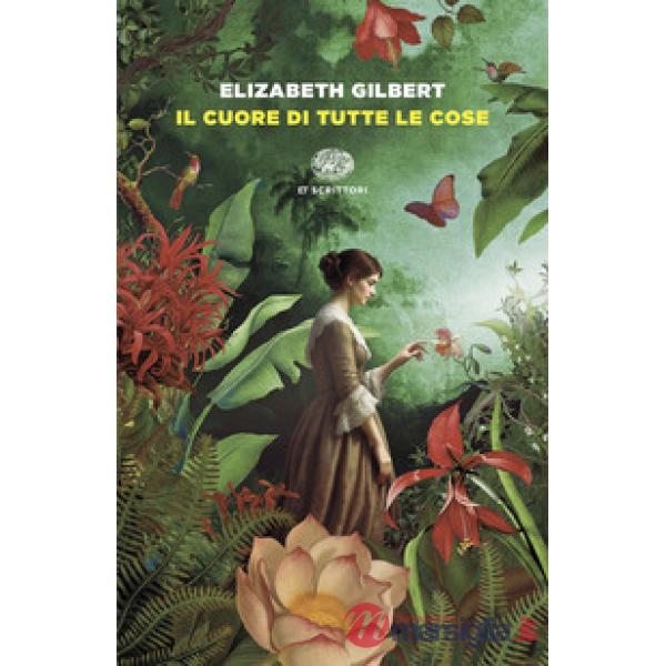 Cuore di tutte le cose (Il)