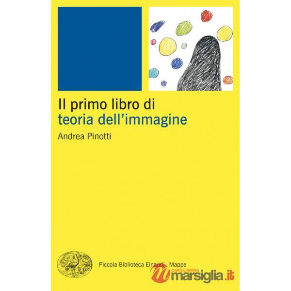 Primo libro della teoria dell'immagine (Il)