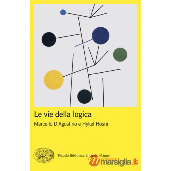 Vie della logica (Le)