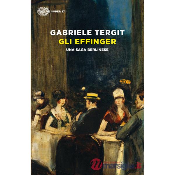Effinger. Una saga berlinese (Gli)