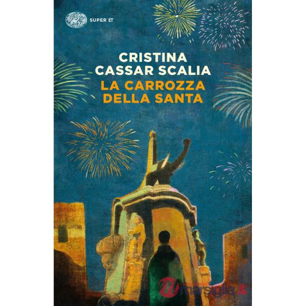 Carrozza della Santa (La)