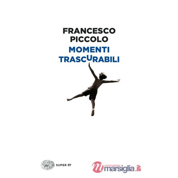 Momenti trascurabili. Vol. 3