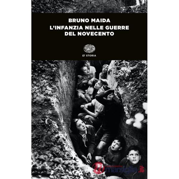 Infanzia nelle guerre del Novecento (L')