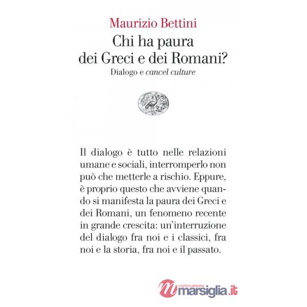 Chi ha paura dei Greci e dei Romani? Dialogo e «cancel culture»