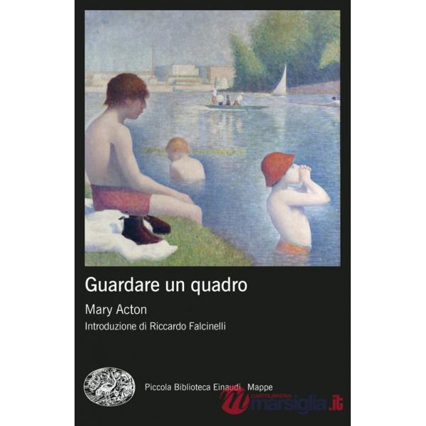 Guardare un quadro. Nuova ediz.