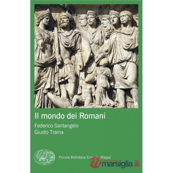 Mondo dei Romani (Il)