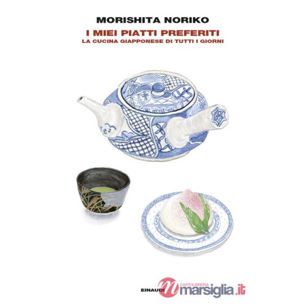 Miei piatti preferiti. La cucina giapponese di tutti i giorni (I)