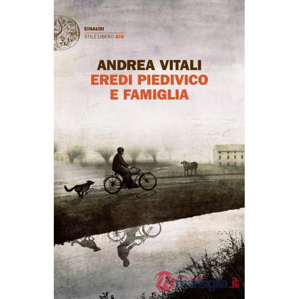 Eredi Piedivico e famiglia