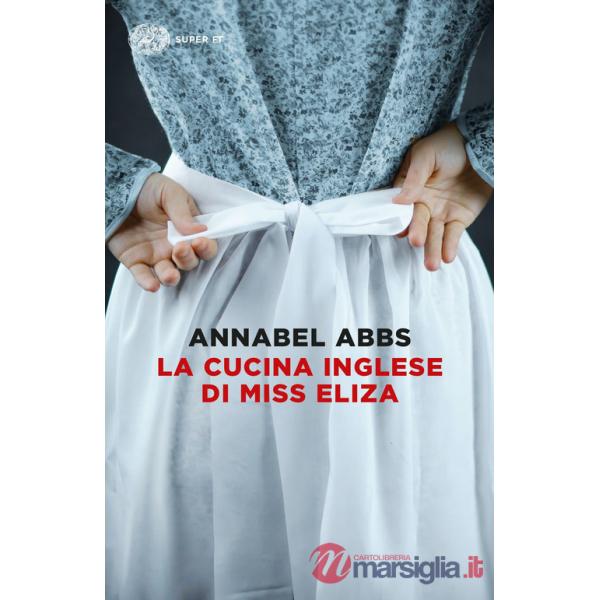 Cucina inglese di Miss Eliza (La)