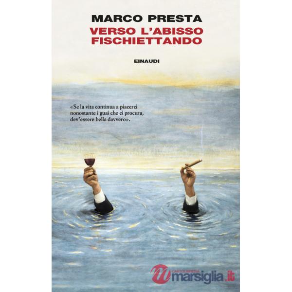 Verso l'abisso fischiettando