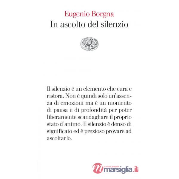 In ascolto del silenzio