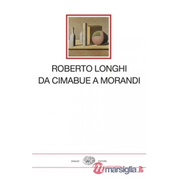 Da Cimabue a Morandi