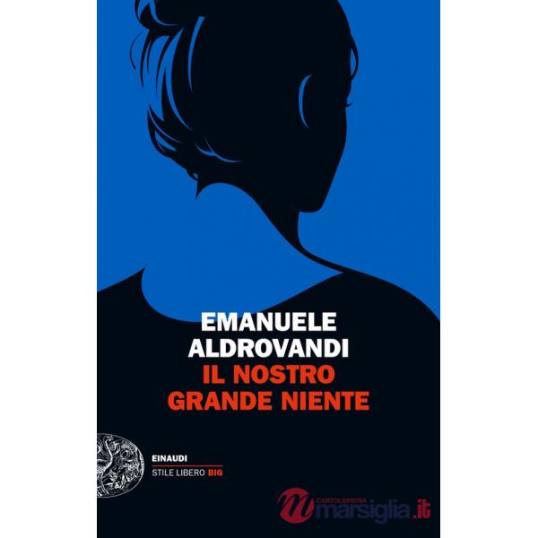 Nostro grande niente (Il)