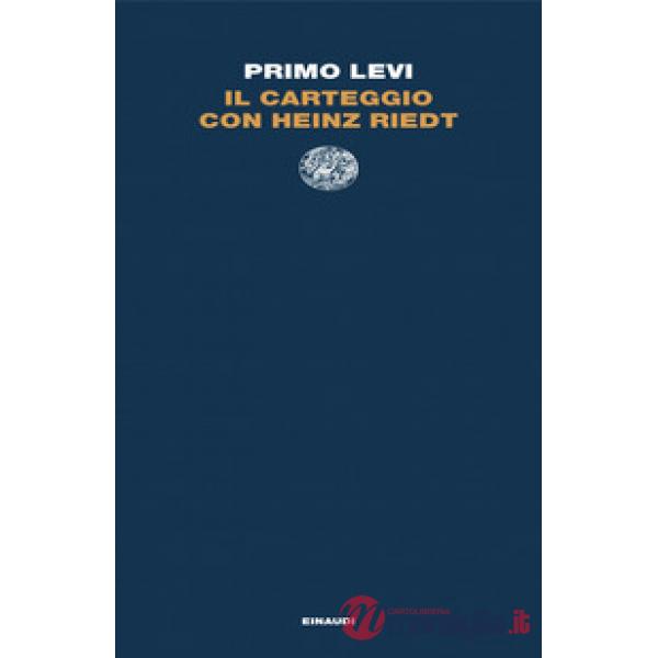 Carteggio con Heinz Riedt (Il)