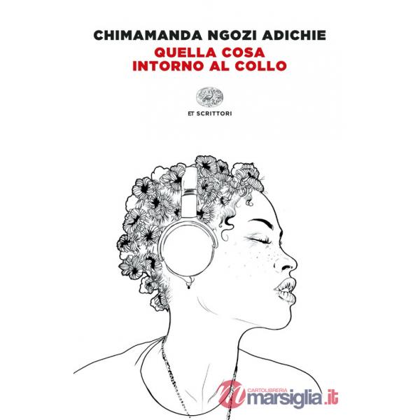 Quella cosa intorno al collo