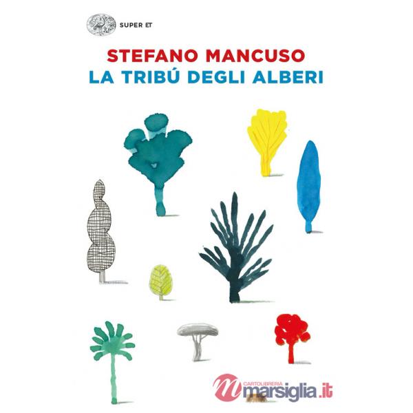Tribù degli alberi (La)