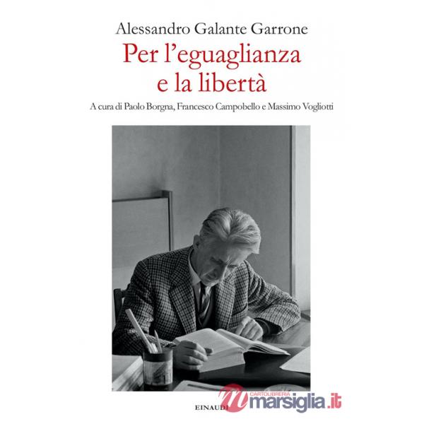 Per l'eguaglianza e la libertà