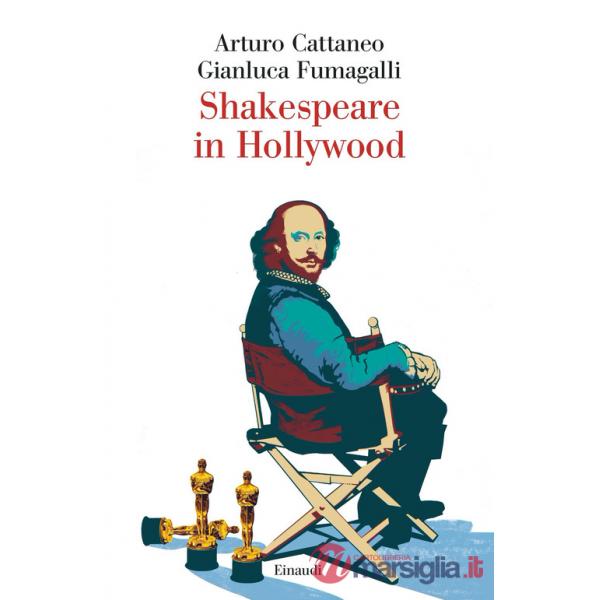Shakespeare in Hollywood