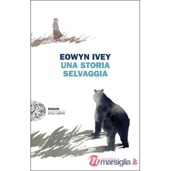 Storia selvaggia (Una)