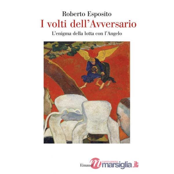 Volti dell'Avversario. L'enigma della lotta con l'Angelo (I)