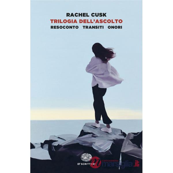 Trilogia dell'ascolto. Resoconto, Transiti, Onori
