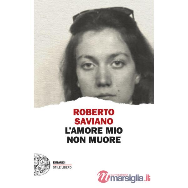 Amore mio non muore (L')