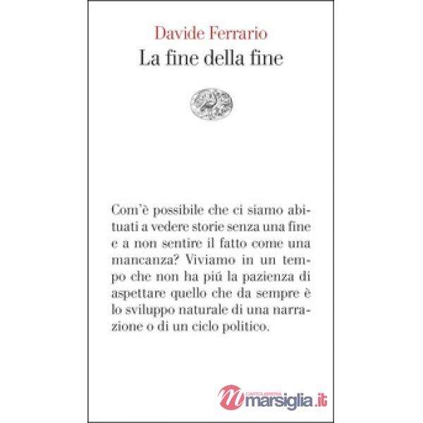 Fine della fine (La)