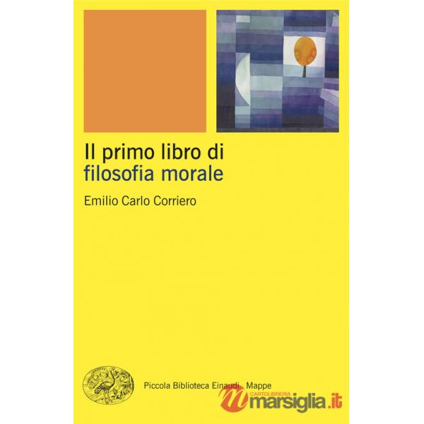 Primo libro di filosofia morale (Il)