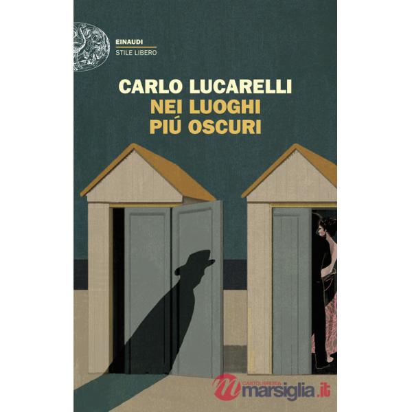 Nei luoghi più oscuri