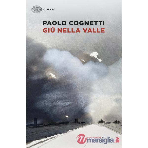 Giù nella valle