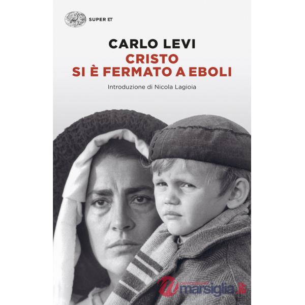 Cristo si è fermato a Eboli