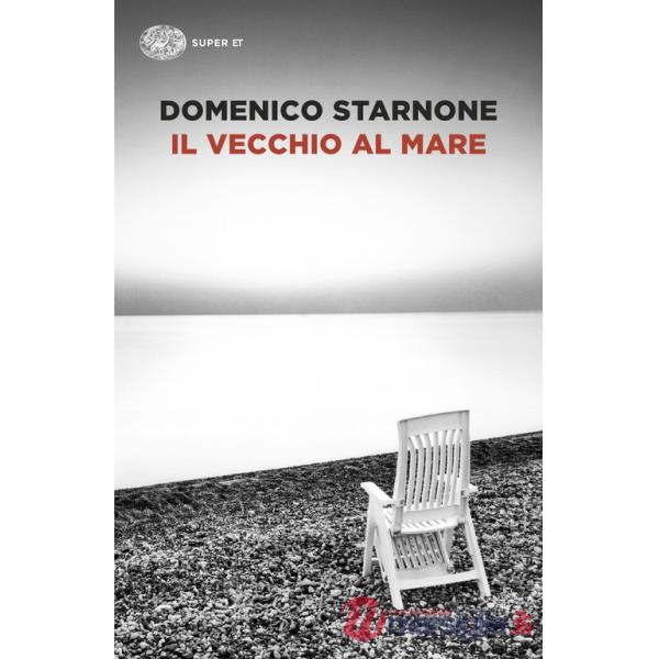 Vecchio al mare (Il)