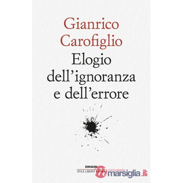 Elogio dell'ignoranza e dell'errore