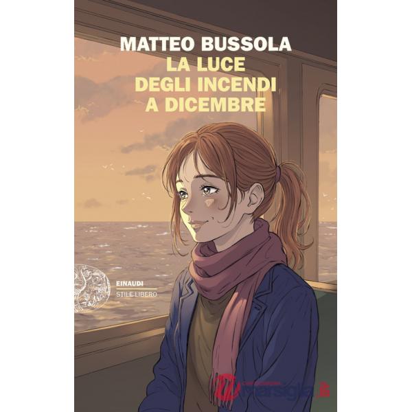 Luce degli incendi a dicembre (La)