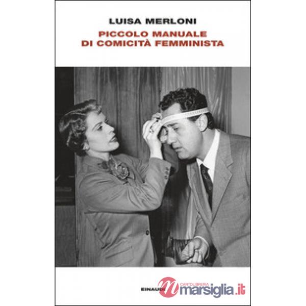 Piccolo manuale di comicità femminista