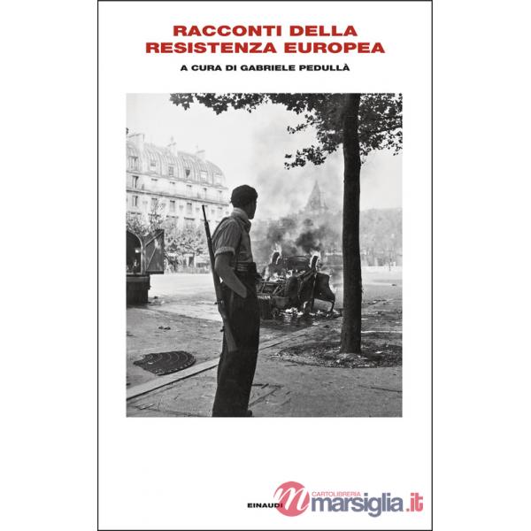 Racconti della Resistenza europea