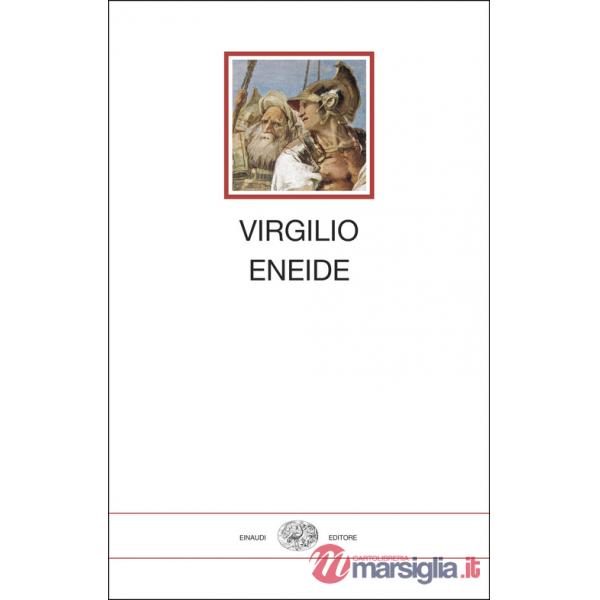 Eneide. Testo latino a fronte