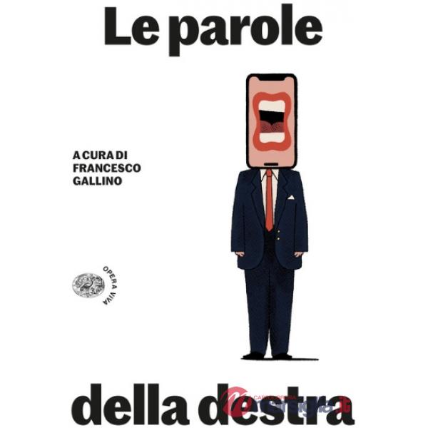 Parole della destra (Le)